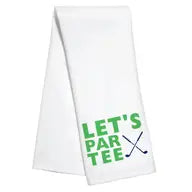 Kitchen Towel- Let's PAR TEE